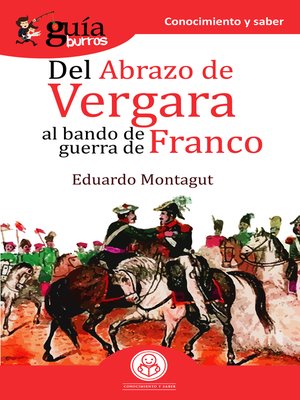 cover image of GuíaBurros Del abrazo de Vergara al Bando de Guerra de Franco